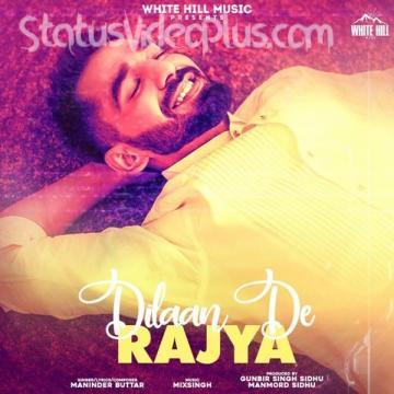 Dilaan De Rajya Song Maninder Buttar Download
