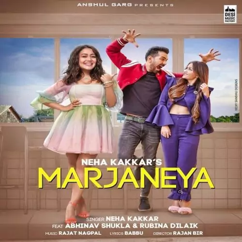 Marjaneya Song Neha Kakkar Download 