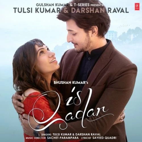 Is-Qadar-Song-Tulsi-Kumar-Darshan-Raval-Download-Whatsapp-Status-Video