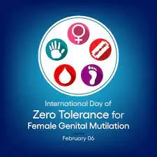 International Day Of Zero Tolerance Of Female Genital Mutilation